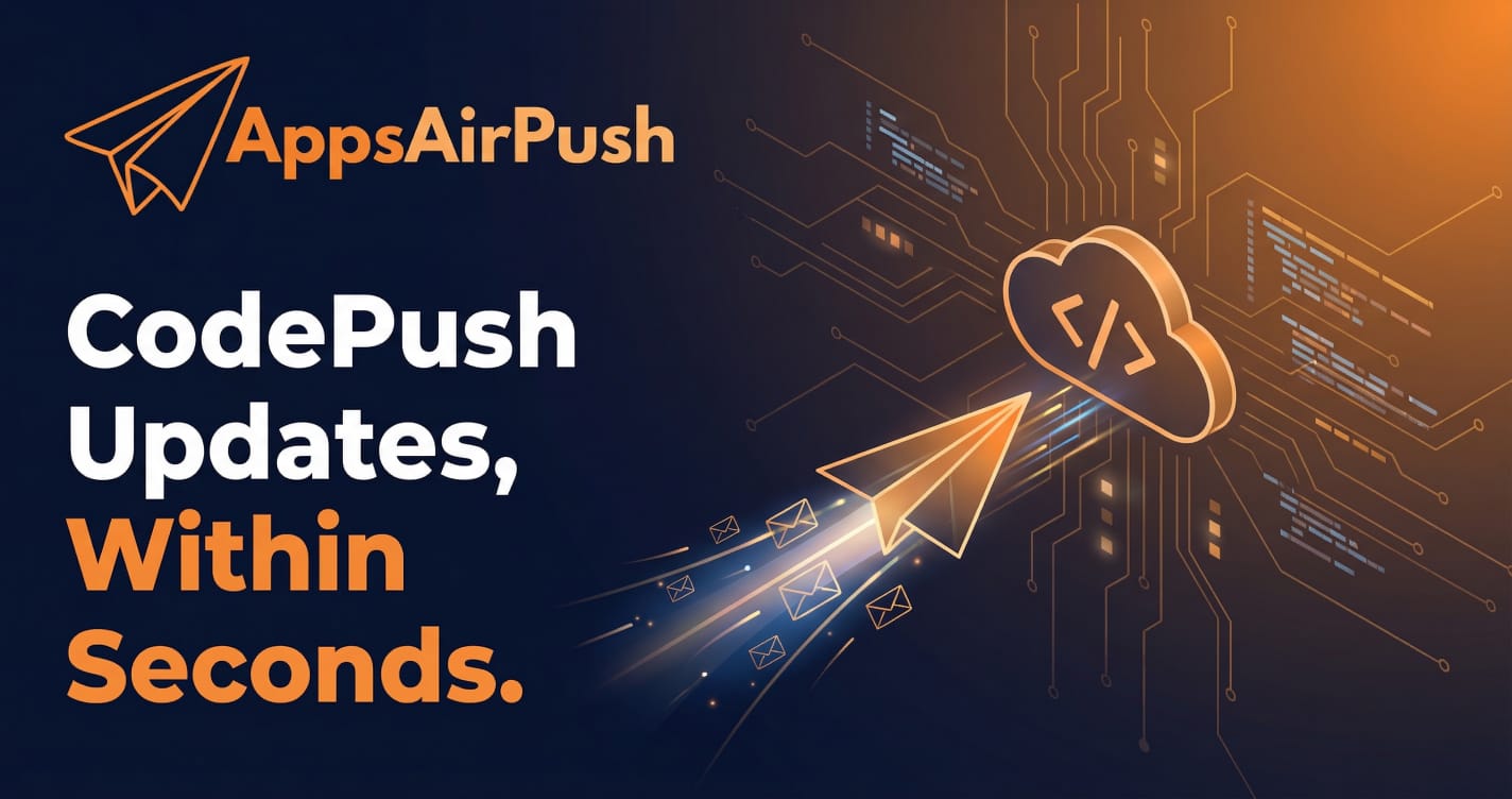 AppsAirPush - CodePush Updates Within Seconds | CodePush & App Center ...
